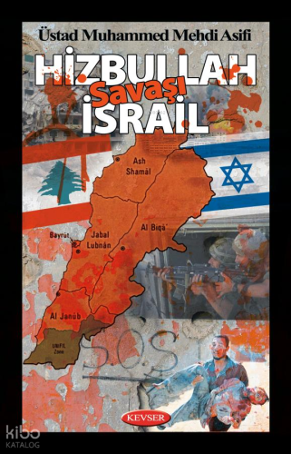 Hizbullah - İsrail Savaşı