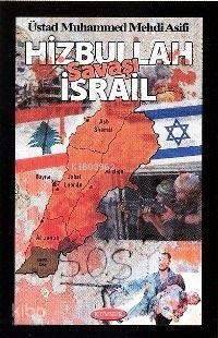 Hizbullah; İsrail Savaşı - Kitapiks.com