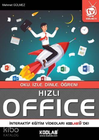 Hızlı Office; Oku,İzle,Dinle,Öğren