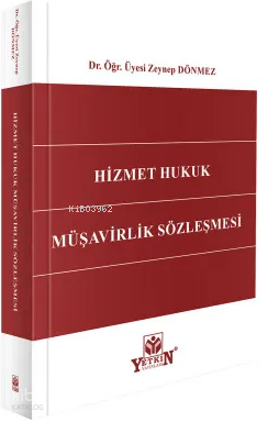 Hizmet Hukuk Müşavirlik Sözleşmesi