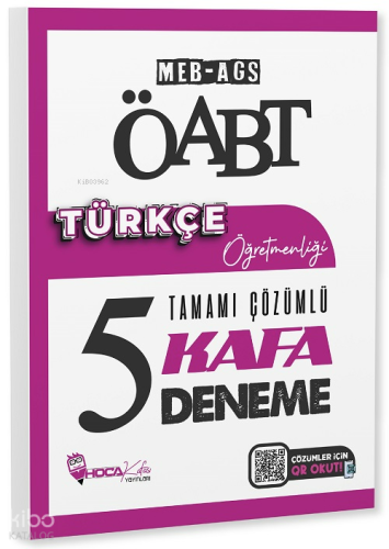 Hoca Kafası Yayınları ÖABT MEB-AGS Türkçe Öğretmenliği 5 Kafa Deneme Çözümlü