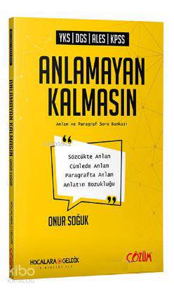 Hocalara Geldik Yayınları YKS DGS ALES KPSS Anlamayan Kalmasın Anlam ve Paragraf Soru Kitabı Hocalara Geldik 