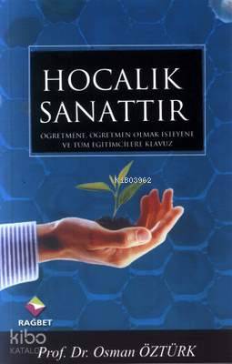Hocalık Sanattır