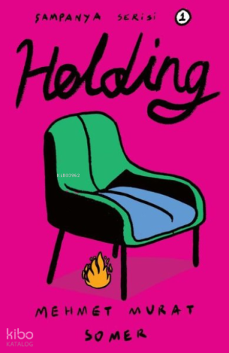 Holding - Şampanya Serisi 1