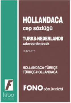Hollandaca Cep Sözlüğü; Hollandaca-Türkçe Türkçe-Hollandaca - Kitapiks