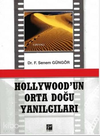 Hollywod'un Orta Doğu Yanılgıları