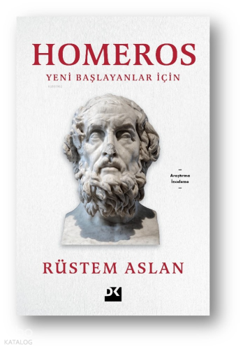 Homeros - Yeni Başlayanlar İçin
