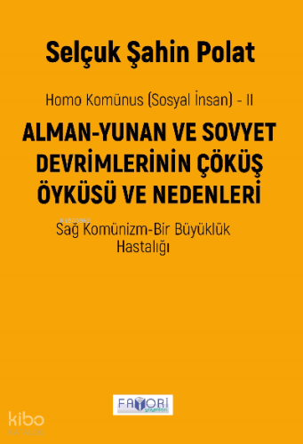 Homo Komünus (Sosyal İnsan) -2