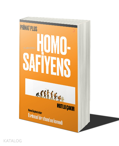 Homo Safiyens ;Homo Safiyens’e Dair Evrimsel Bir Stand Up Komedi - Kit