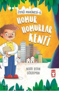 Homur Homurlar Kenti - Öykü Makinesi 5
