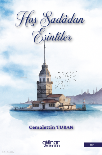 Hoş Sadâdan Esintiler
