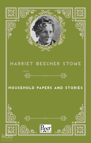 Household Papers and Stories