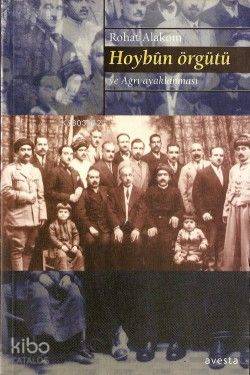 Hoybün Örgütü; ve Hoybun Ayaklanması - Kitapiks.com