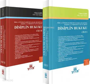 HSK ve Yüksek Mahkeme Kararları Işığında Hâkim ve Cumhuriyet Savcıları