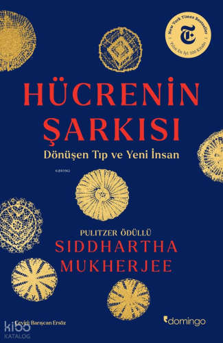 Hücrenin Şarkısı: ;Dönüşen Tıp ve Yeni İnsan