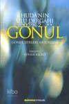 Hudanın Ulu Dergahı Gönül