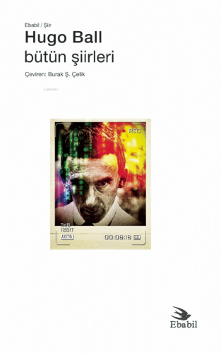 Hugo Ball - Bütün Şiirleri - Kitapiks.com
