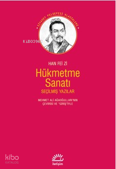 Hükmetme Sanatı ;Seçilmiş Yazılar