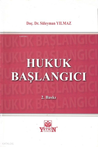 Hukuk Başlangıcı