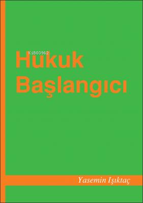 Hukuk Başlangıcı - Kitapiks.com