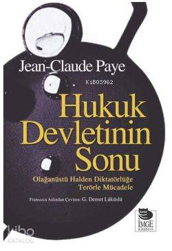 Hukuk Devletinin Sonu
