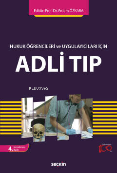 Hukuk Öğrencileri ve Uygulayıcıları İçin; Adli Tıp - Kitapiks.com