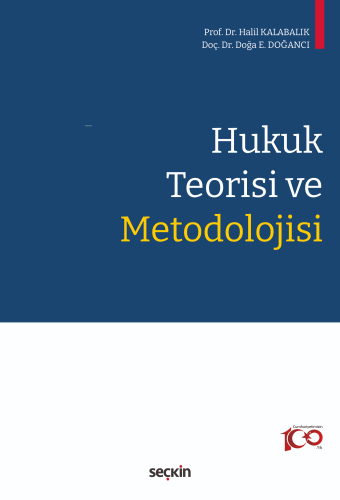 Hukuk Teorisi ve Metodolojisi - Kitapiks.com