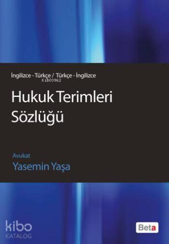Hukuk Terimleri Sözlüğü (İngilizce/Türkçe - Türkçe/İngilizce) - Kitapi