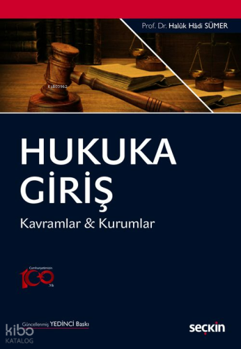 Hukuka Giriş;Kavramlar - Kurumlar