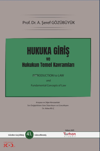 Hukuka Giriş Ve Hukukun Temel Kavramları