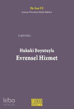 Hukuki Boyutuyla Evrensel Hizmet
