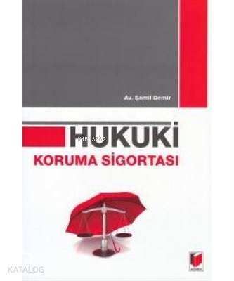 Hukuki Koruma Sigortası