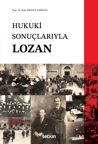 Hukuki Sonuçlarıyla Lozan - Kitapiks.com