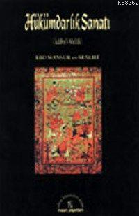 Hükümdarlık Sanatı; Adabu'l-Muluk - Kitapiks.com