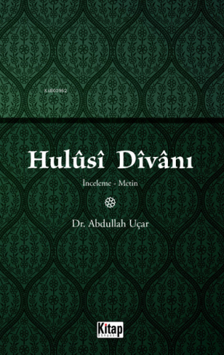 Hulusi Divanı (İnceleme-Metin) - Kitapiks.com