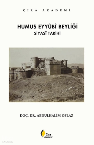 Humus Eyyubi Beyliği;Siyasi Tarihi