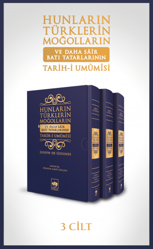 Hunların, Türklerin, Moğolların ve Daha Sair Batı Tatarlarının Tarih-i Umumisi