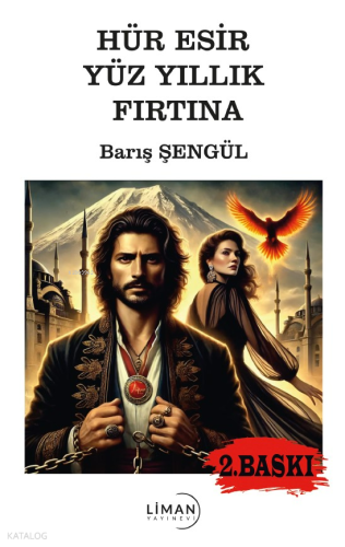 Hür Esir Yüzyıllık Fırtına