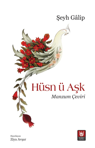 Hüsn ü Aşk;Manzum Çeviri