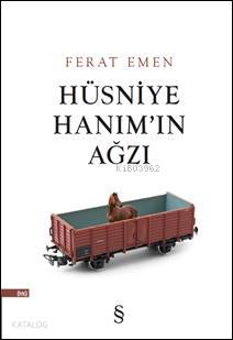 Hüsniye Hanım'ın Ağzı - Kitapiks.com