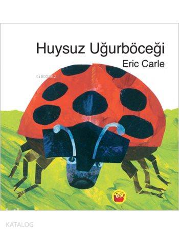 Huysuz Uğurböceği - Kitapiks.com
