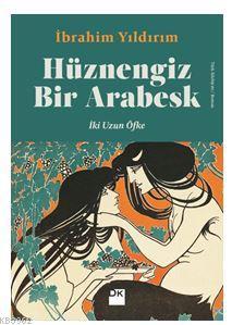 Hüznengiz Bir Arabesk - Kitapiks.com
