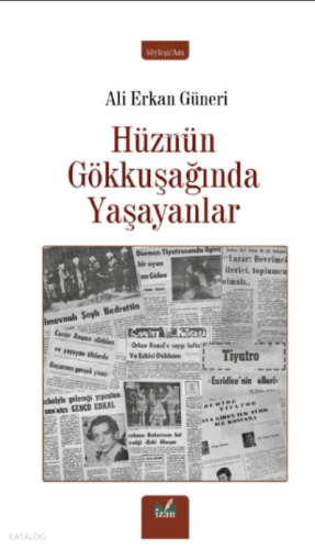 Hüznün Gökkuşağında Yaşayanlar
