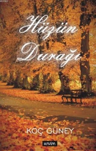 Hüzün Durağı