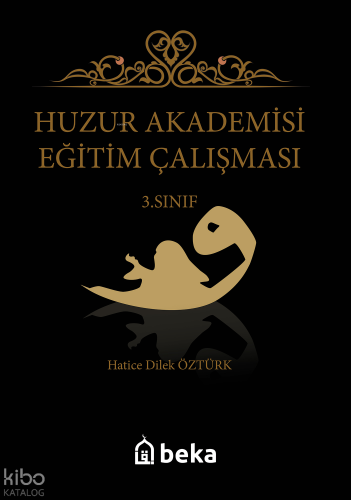 Huzur Akademisi Eğitim Çalışması 3. Sınıf