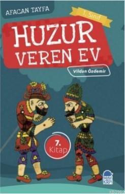 Huzur Veren Ev / Afacan Tayfa 1 Sınıf Okuma Kitabı - Kitapiks.com
