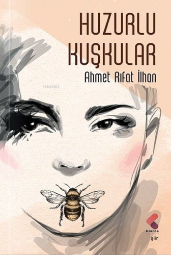 Huzurlu Kuşkular - Kitapiks.com