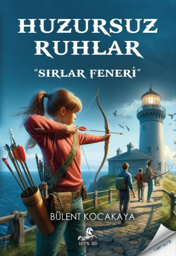 Huzursuz Ruhlar ;-Sırlar Feneri- - Kitapiks.com