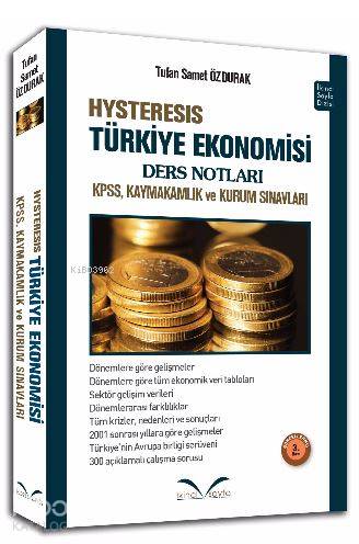 Hysteresis Türkiye Ekonomisi Ders Notları; KPSS, Kaymakamlık ve Kurum 