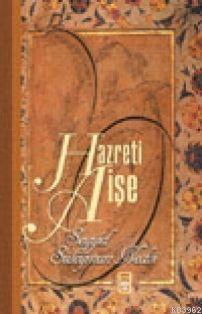 Hz Aişe - Kitapiks.com